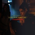 William Singe - Love You Like Me