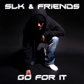 SLK & Friends - Hot Girl Summer (Duet Version|Explicit)