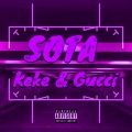 SO-TA - Keke and Gucci (Explicit)