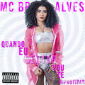 MC Bruna Alves - Quando Eu Sentar Vou Te Hipnotizar (Explicit)