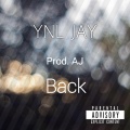 Lil Jay、YNL Jay - Back (Explicit)