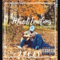 Zeezy - Mixed Emotions (Explicit)