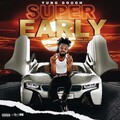 YungDough - Super Early