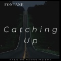 Fontane - Catching Up