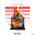Jiggy - House Down (Explicit)