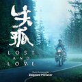 Lost and Love(Original Motion Picture Soundtrack)