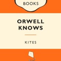 Kites、G8C - Orwell Knows