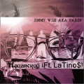 Jimmy Wise aka PAREN'、Latinos - Пацанский (Explicit)