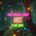 Valerie Broussard、Galantis、BUNT. - Roots