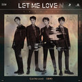 CORE ONE组合 - Let Me Love