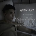 Andy(A47)、徐志岸、제이슨、AndyA47 - Happy Ending (Feat. 서지안 J-ssoen of Black Tree)(Korean Ver.)