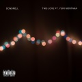 Dondréll、Yuri Montana - This Love (Explicit)