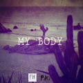 FH、Piki - My Body (feat. Piki)