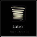 Dasp、Gupa - Lalala