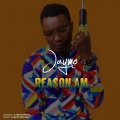 Jaymo - Reason Am
