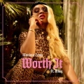 Worth It (feat. Wiley)(Explicit)