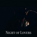 Night of Lovers: Soulful & Romantic Piano Music for Lovers
