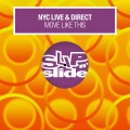 Direct、NYC Live - Move Like This (Bass In Ya Face Mix)