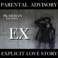 PK Heman、李宝蓝 - EX