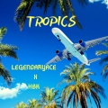 Legendaryace、HB K、Riddiman - Tropics