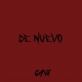 Gave - De Nuevo (Explicit)