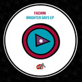 Fachini - Brighter Days