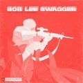 Trauma、Ronex、Thor (雷神托尔) - Bob Lee Swagger (Explicit)