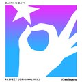 Earth n Days - Respect