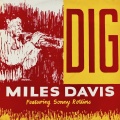 Miles Davis、Sonny Rollins - Dig! (Remastered)