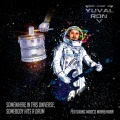 Marco Minnemann、Yuval Ron - Somewhere in This Universe, Somebody Hits a Drum