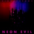 SignOfCrows - Neon Evil