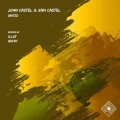 Xan Castel、John Castel - United (G.LEF Remix)