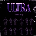 RadioZ、QQ - Ultra (Explicit)