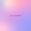 Usher - Can U Get Wit It (Complete version originally performed by Usher)