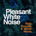 Pleasant White Noise