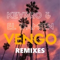 Keypro、El DaMieN - Vengo! (DJ Combo & Sander-7 Short Remix)