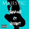 Shake It Right (Explicit)