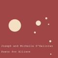 Michelle O'Halloran、Joseph - Allison Where Have You Gone