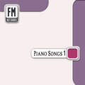 Piano Songs Vol. 1