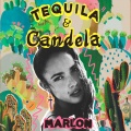 Tequila y Candela