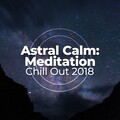 Chill Out 2018 - Serenity
