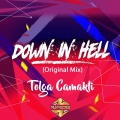 Tolga Camakli - Down in Hell