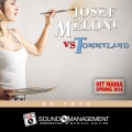 Josef Meloni、Tommyland - Be Free (Hit Mania Spring 2016)