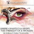 Afrodite、Dj Martello、DJ Mauro Fire - The Strenght of a Woman (DJ Maleean & Salvo Tozzi Remix)