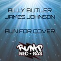 Billy Butler、James Johnson - Run for Cover