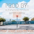 Lavish - Point Guard Shooter (PGS)(Explicit)