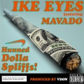 Hunned Dolla Spliffs (feat. Mavado)(Explicit)