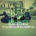 Scorpio、Swavy Rico、Swavy Ju、Blizzo、WGMP Dez - Miss Fantastic
