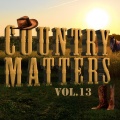 Country Matters - Highway Don't Care