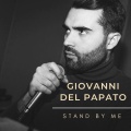 Giovanni Del Papato - Stand by Me